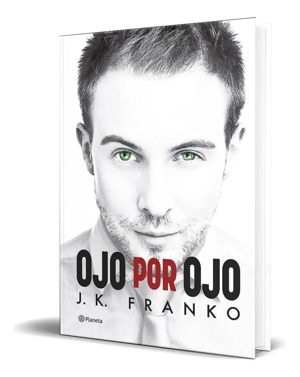 Portada de Libro Ojo Por Ojo [ J. K. Franko ] Original