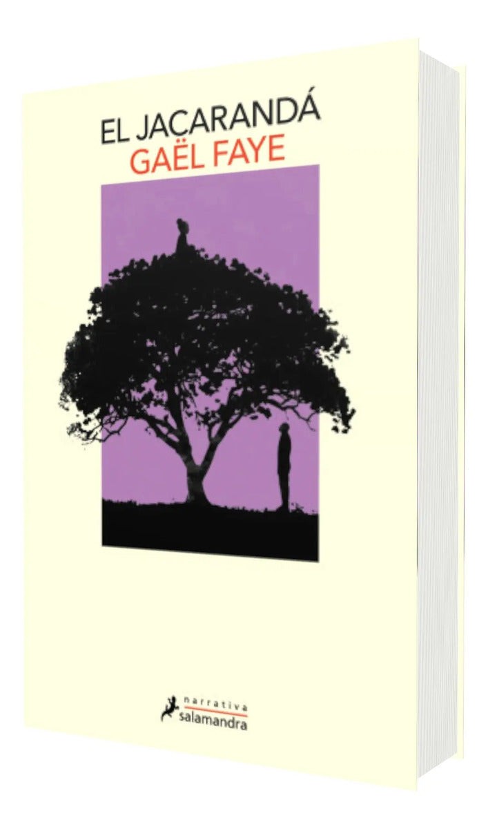 Portada de El Jacarandá [ Gaël Faye ] Novela | Salamandra