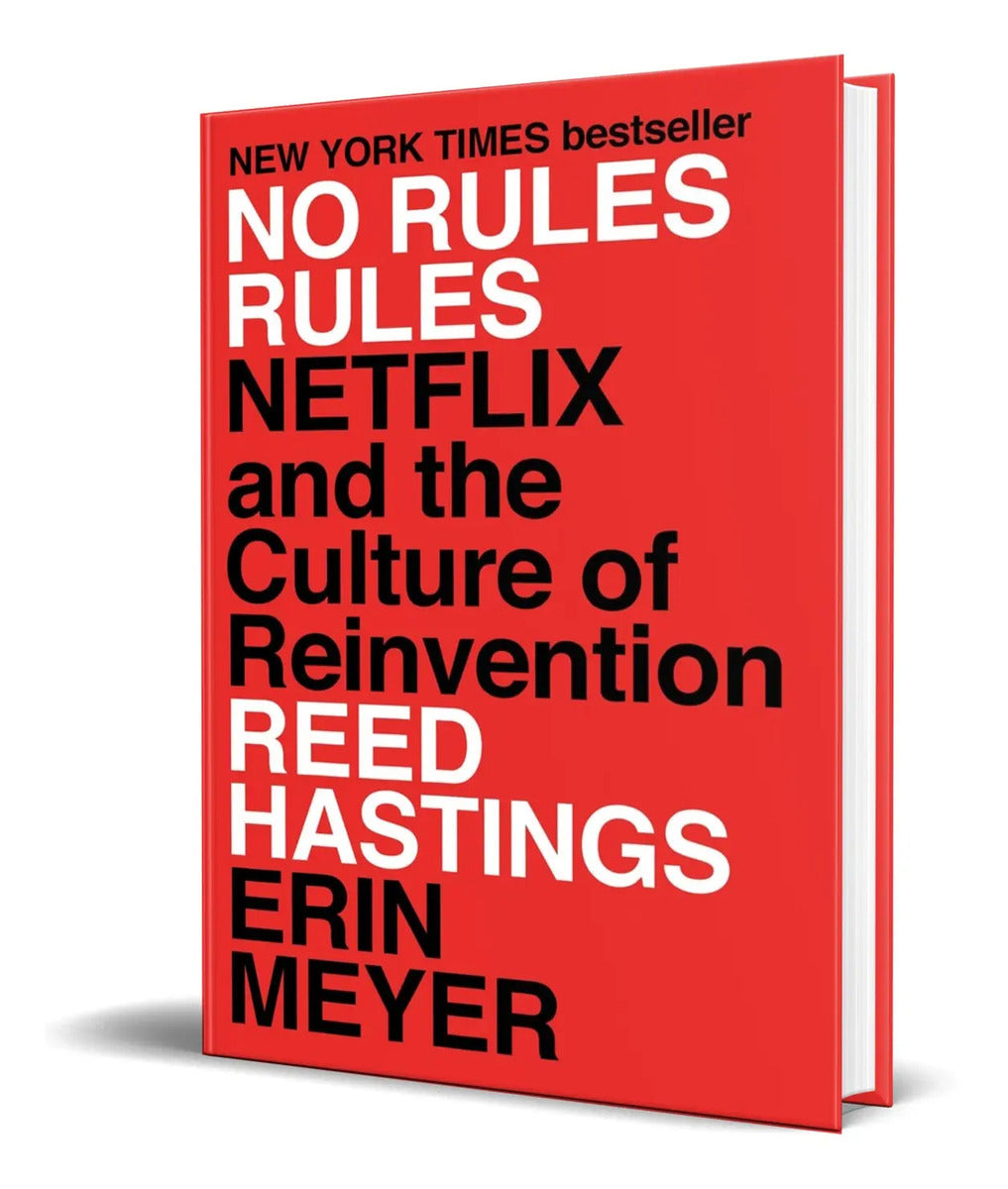 Portada de No Rules Rules [ Netflix And The Culture Of Reinvention ]