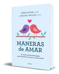 Portada de Maneras De Amar [ Amir Levine ]