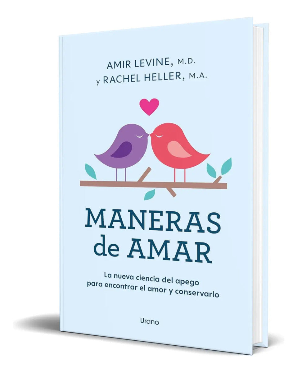 Portada de Maneras De Amar [ Amir Levine ]