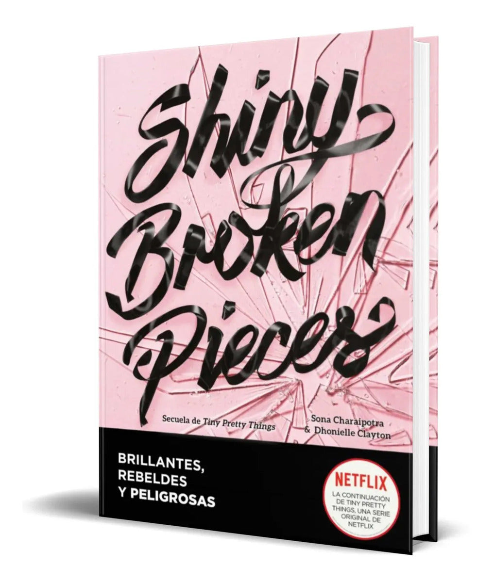 Portada de Libro Shiny Broken Pieces [ Clayton Dhonielle ] Original
