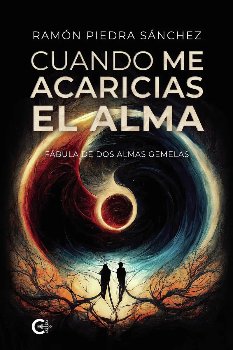 Portada de Cuando Me Acaricias El Alma: No, De Piedra Sánchez, Ramón., Vol. 1. Editorial Caligrama, Tapa Pasta Blanda, Edici…