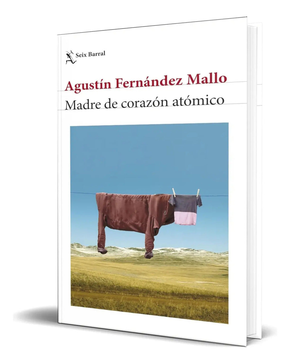 Portada de Libro Madre De Corazón Atómico [ Agustin F. Mallo ] Original