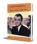 Portada de Dios No Tiene Tiempo Libre [ Lucia Etxebarria ] Original