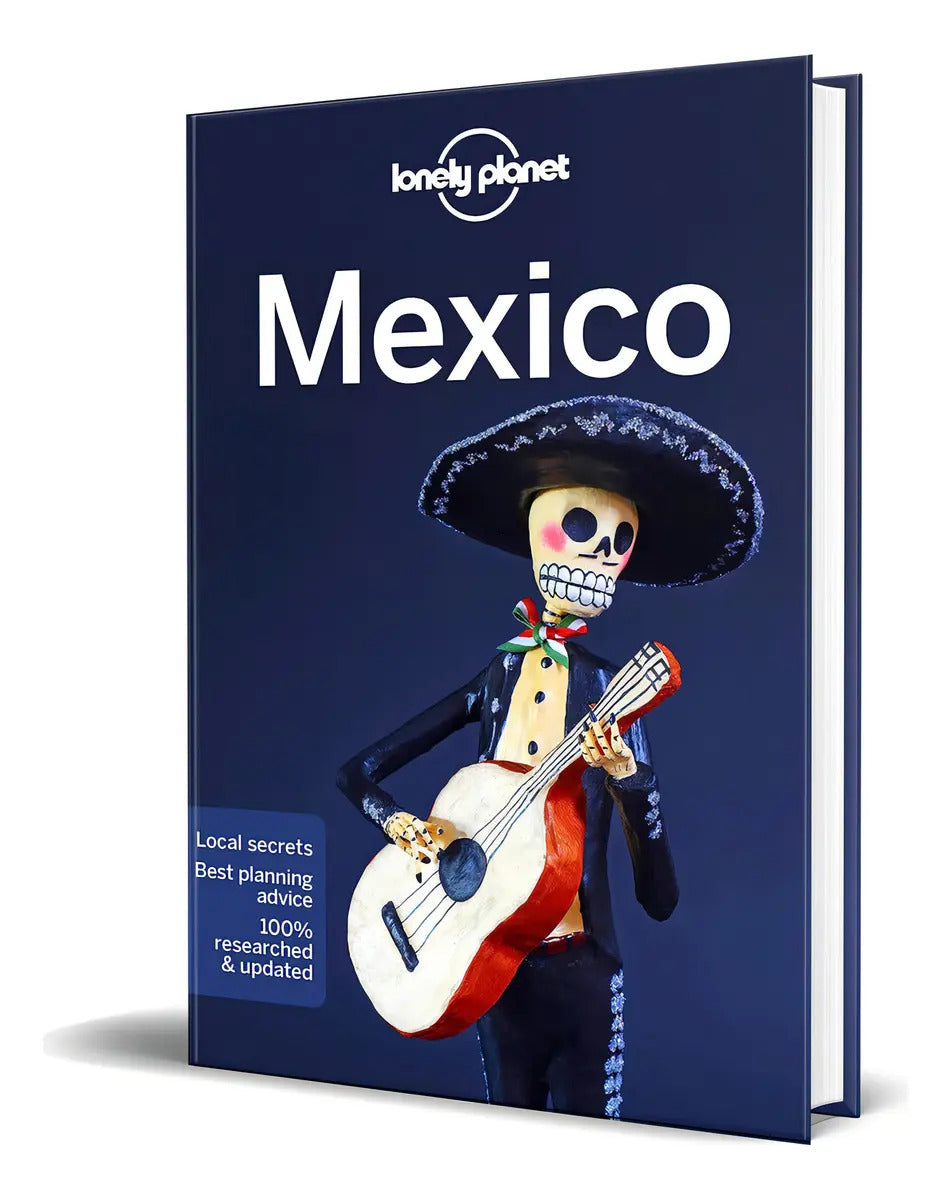 Portada de Lonely Planet Mexico, De Kate Armstrong. Editorial Lonely Planet, Tapa Blanda En Inglés, 2022
