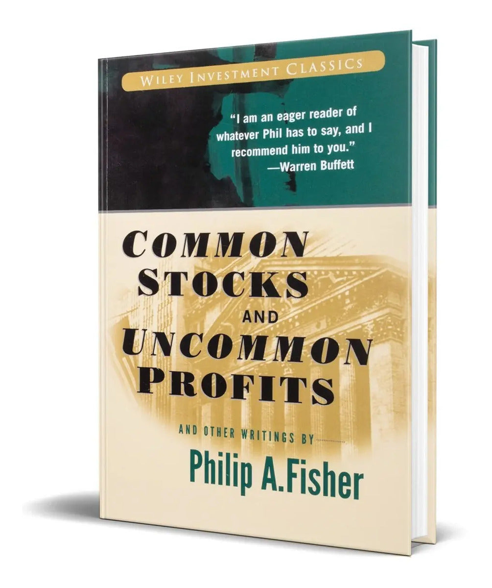 Portada de Libro Common Stocks And Uncommon Profits And Other Writing