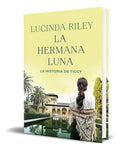 Portada de Libro La Hermana Luna [ Lucinda Riley ] Original