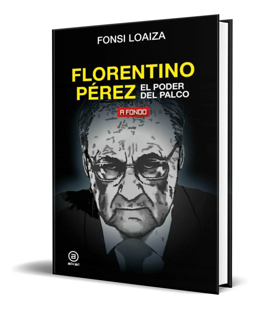 Portada de Libro Florentino Perez [ El Poder Del Palco ] Original