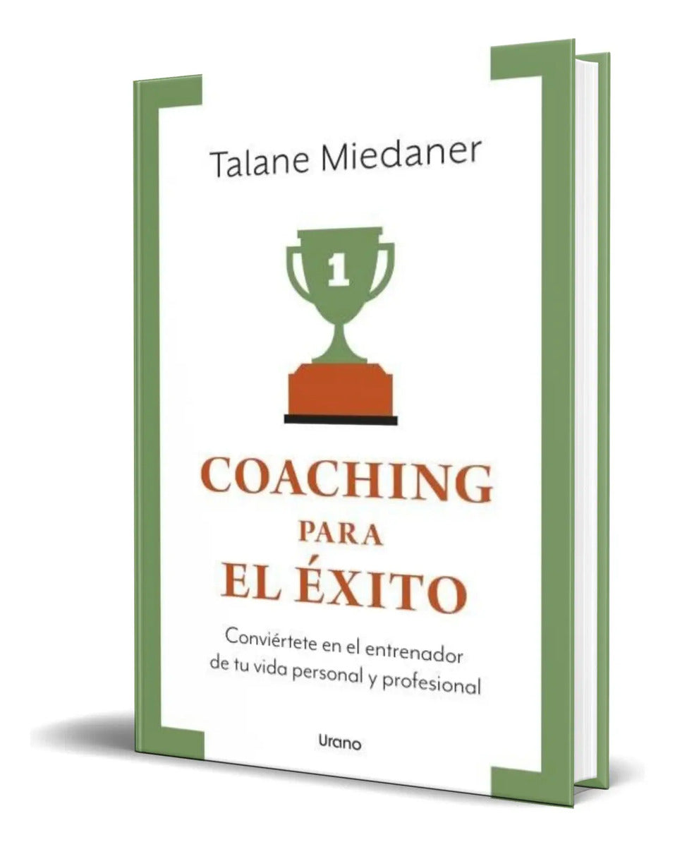 Portada de Libro Coaching Para El Éxito [ Talane Miedaner ] Original