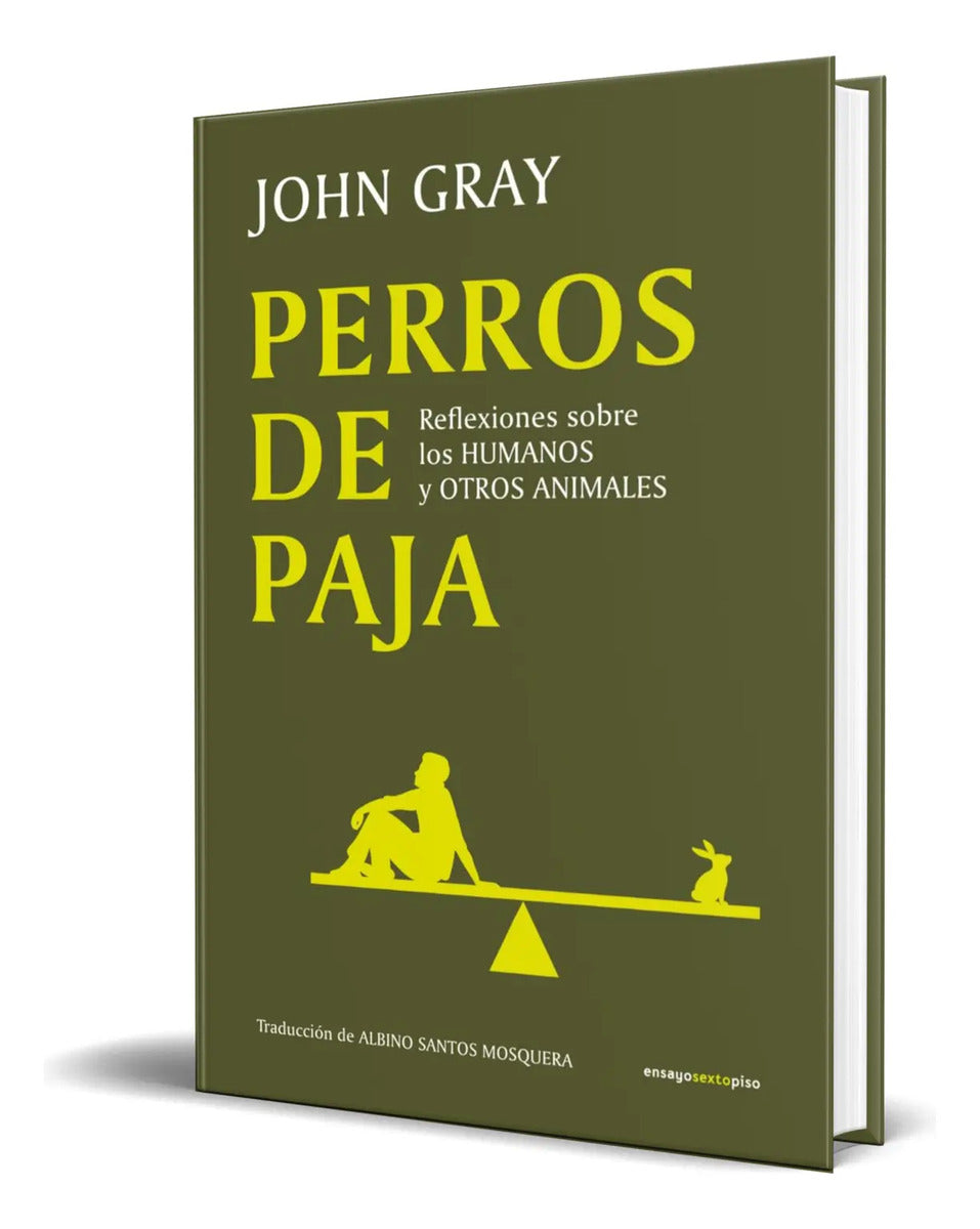 Portada de Libro Perros De Paja [ John Gray ] Original