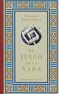 Portada de Libro El Juego De La Vida [ Florence Scovel Shinn ] Original