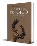 Portada de Libro Cómo Ser Un Estoico [ Massimo Pigliucci ] Original