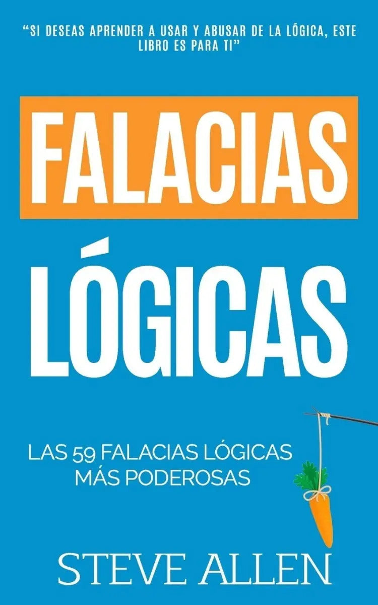 Portada de Falacias Logicas : Las 59 Falacias Logicas Mas Poderosas ...