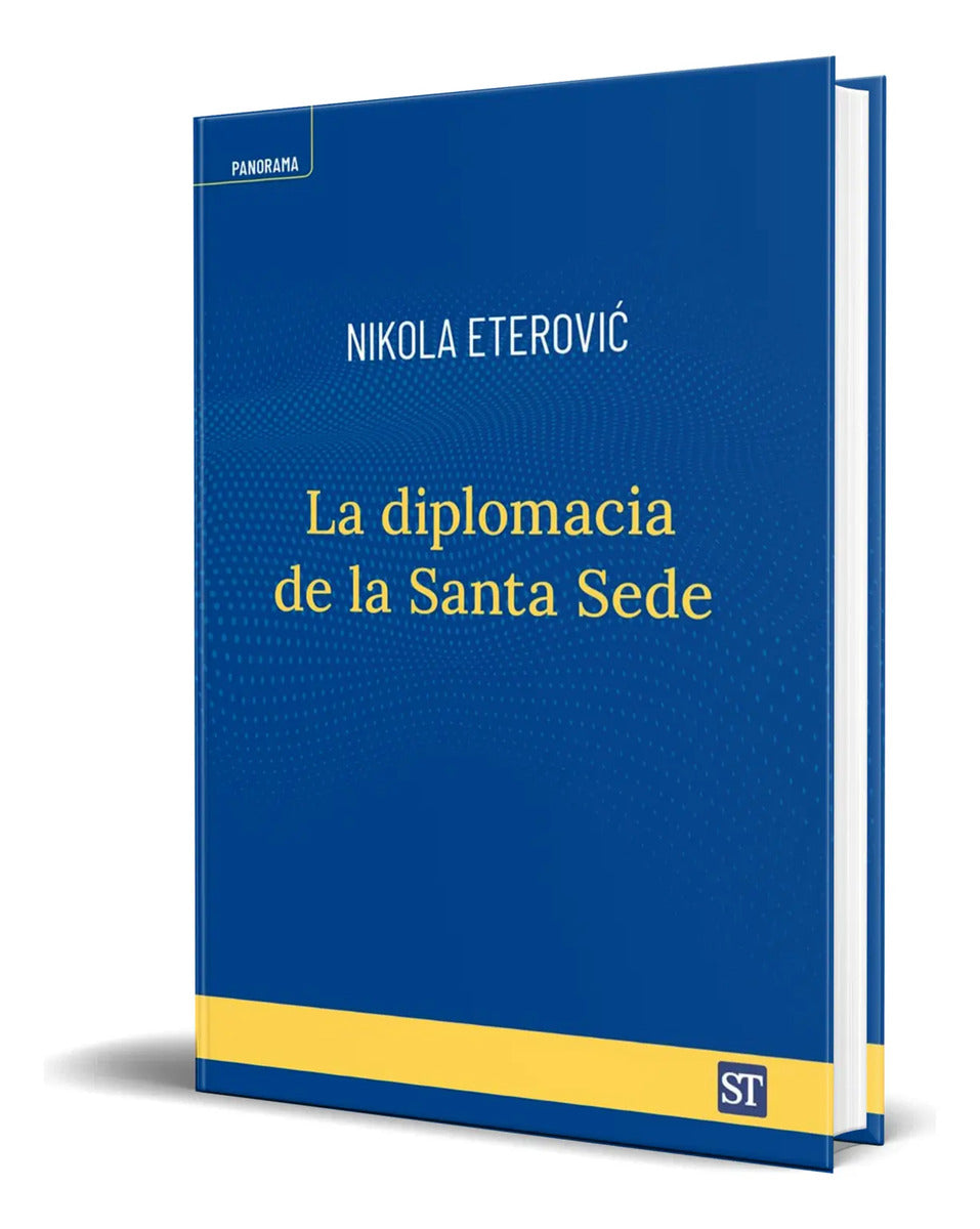 Portada de Libro La Diplomacia De La Santa Sede [ Original ]