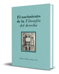 Portada de Libro El Nacimiento De La Filosofía Del Derecho [ Original ]
