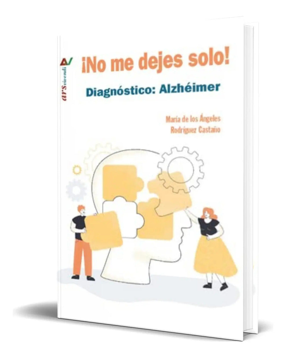 Portada de Libro ¡no Me Dejes Solo! [ María Rodriguez Castaño] Original