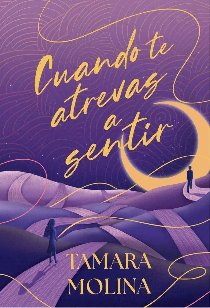 Portada de CUANDO TE ATREVAS A SENTIR