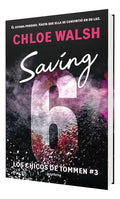 Portada de Saving 6 Los Chicos de Tommen Vol. 3 [ Chloe Walsh ] Juvenil