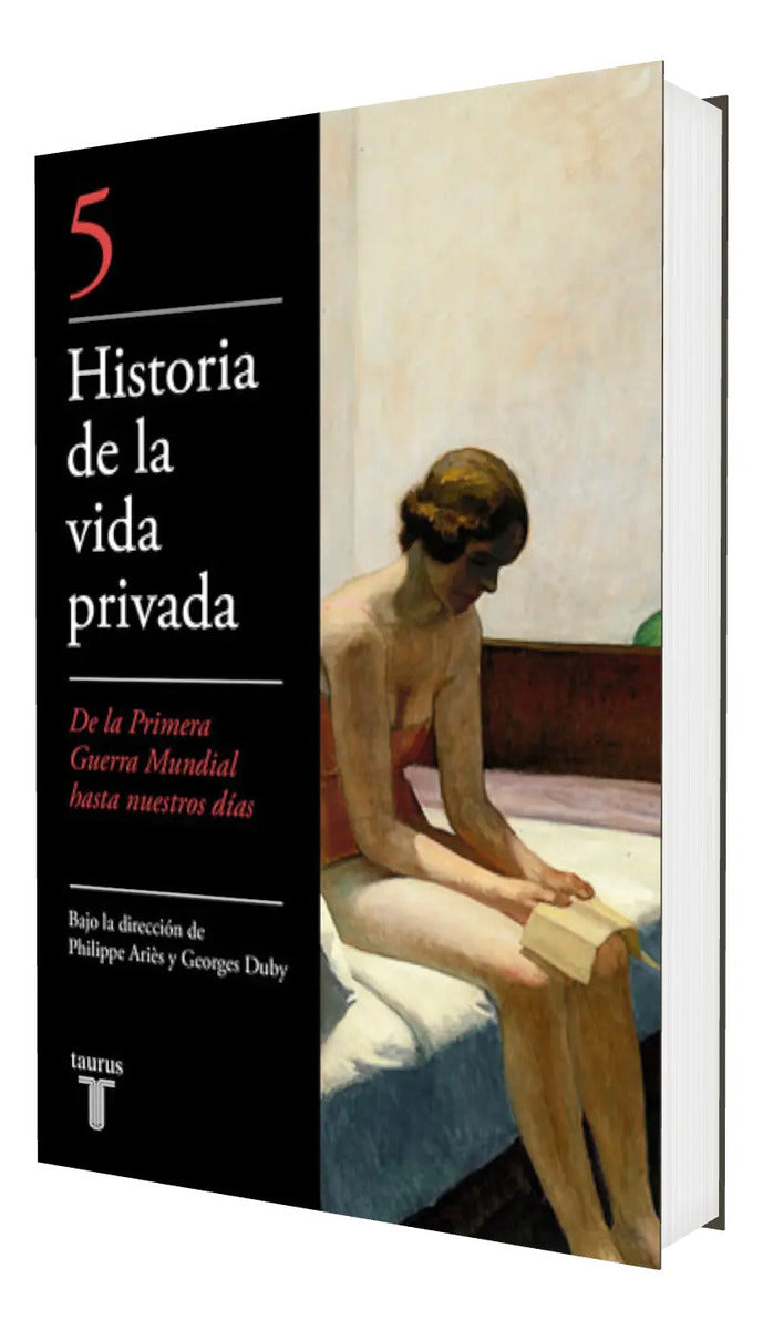 Portada de Libro De La Primera Guerra Mundial A Nuestros Días ( Historia De La Vida Privada 5 ), De Duby, Georges. Editorial…
