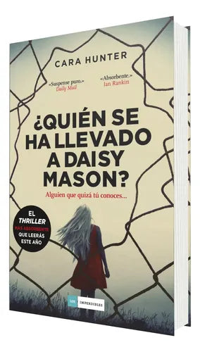 Portada de ¿ Quién se ha llevado a Daisy Mason ? Vol. 1 [ Cara Hunter ]
