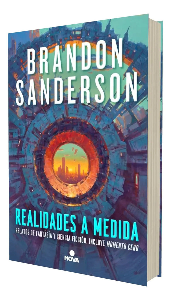 Portada de Libro Realidades A Medida - Brandon Sanderson, De Brandon Sanderson, Vol. 1. Editorial Nova Editorial, Tapa Blanda