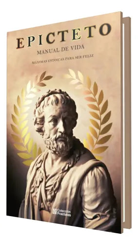 Portada de Manual de vida Máximas estoicas [ Pasta Dura ] Ed. de Lujo