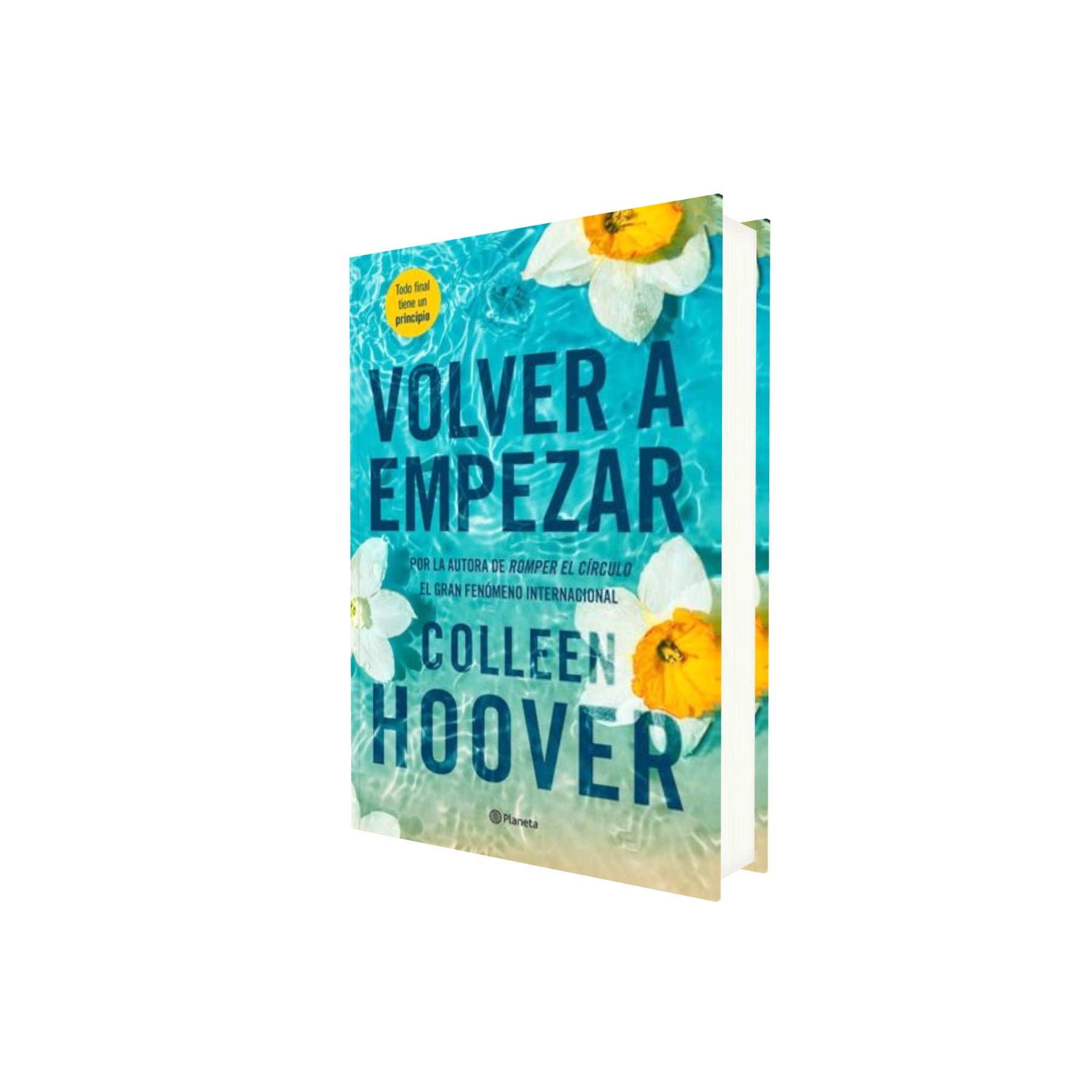 Portada de Libro Volver A Empezar It Starts With Us [ Pasta Dura ] [ En Español ] Colleen Hoover