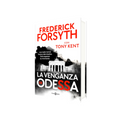 Portada de Libro La Venganza De Odessa [ Pasta Dura ] [ En Español ] Frederick Forsyth, Tony Kent