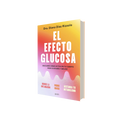 Portada de Libro El Efecto Glucosa [ D. Díaz Rizzolo ] Original