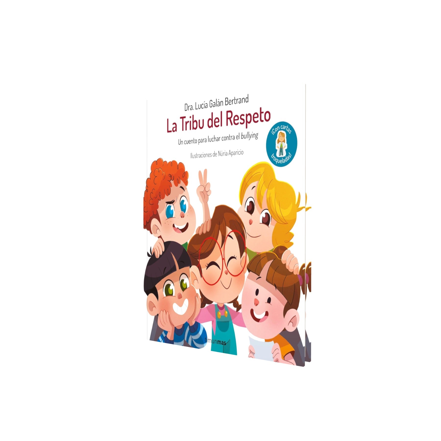 Portada de Libro La Tribu Del Respeto Cuento Contra El Bullying [ Pasta Dura ] [ En Español ] Lucía Galán Bertrand