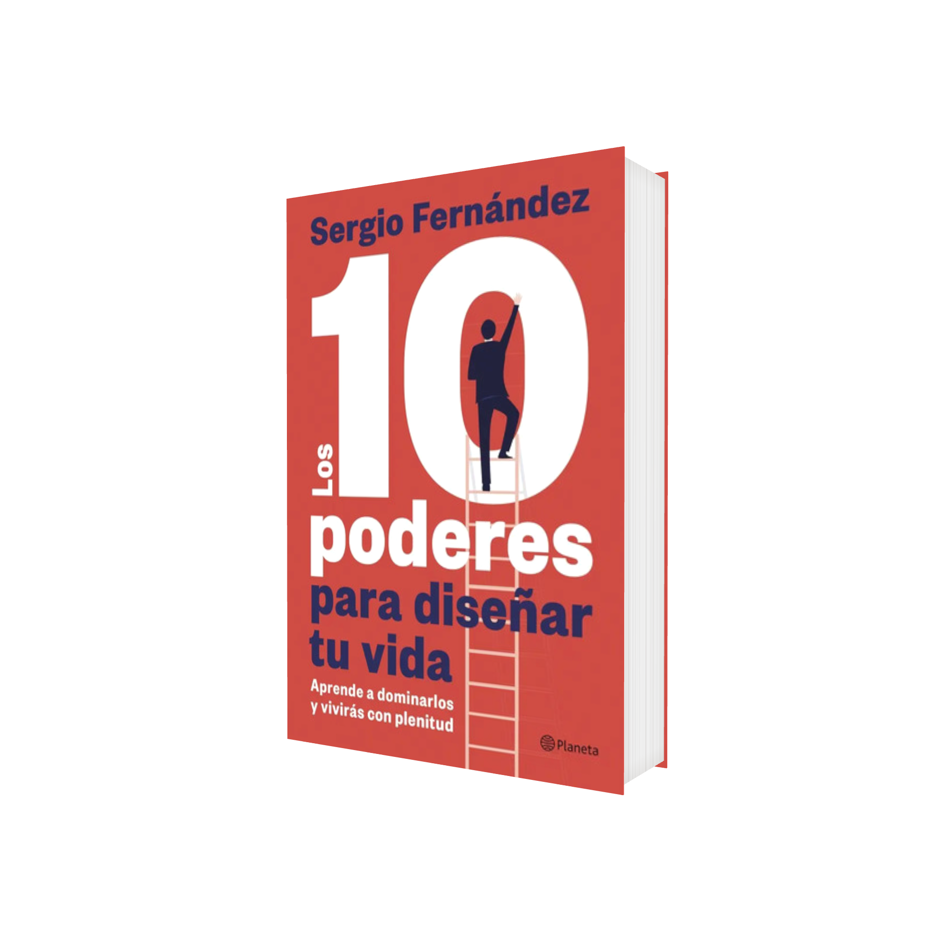 Portada de Libro Los 10 Poderes Para Diseñar Tu Vida: Aprende A Dominarlos Sergio Fernández [ En Español ] Original
