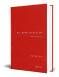 Portada de Libro Bailando Lo Quitao [ Pasta Dura ] [ En Español ] Ana Milán