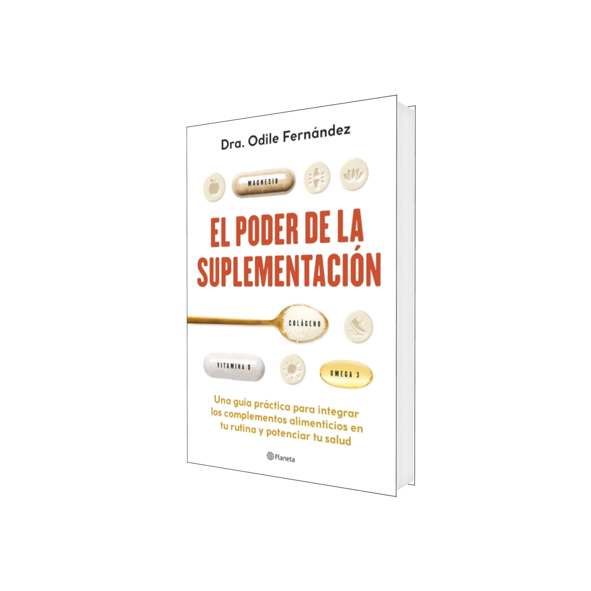Portada de Libro El Poder De La Suplementación Odile Fernández [ En Español ] Original