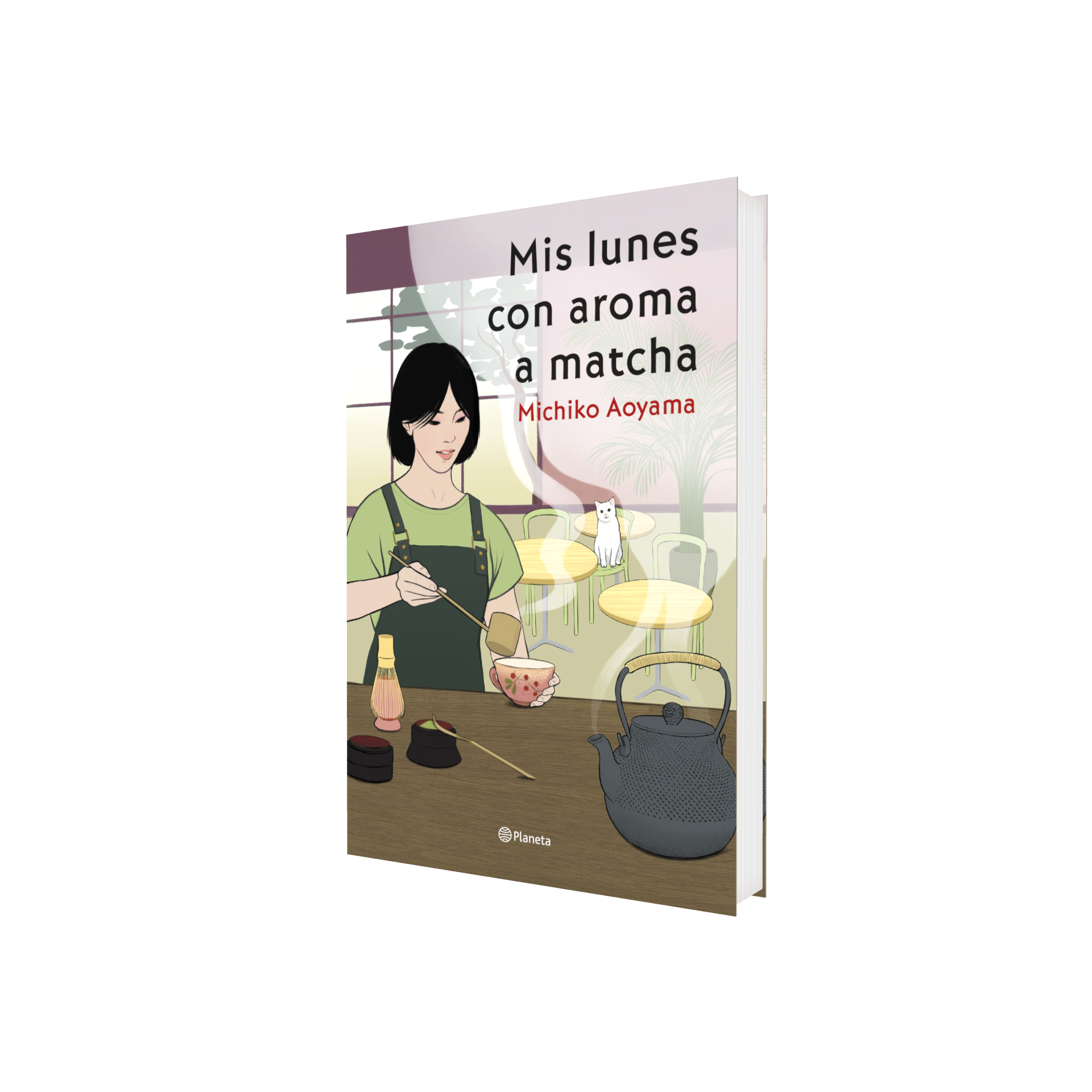 Portada de Libro Mis Lunes Con Aroma A Matcha Michiko Aoyama [ En Español ] Original