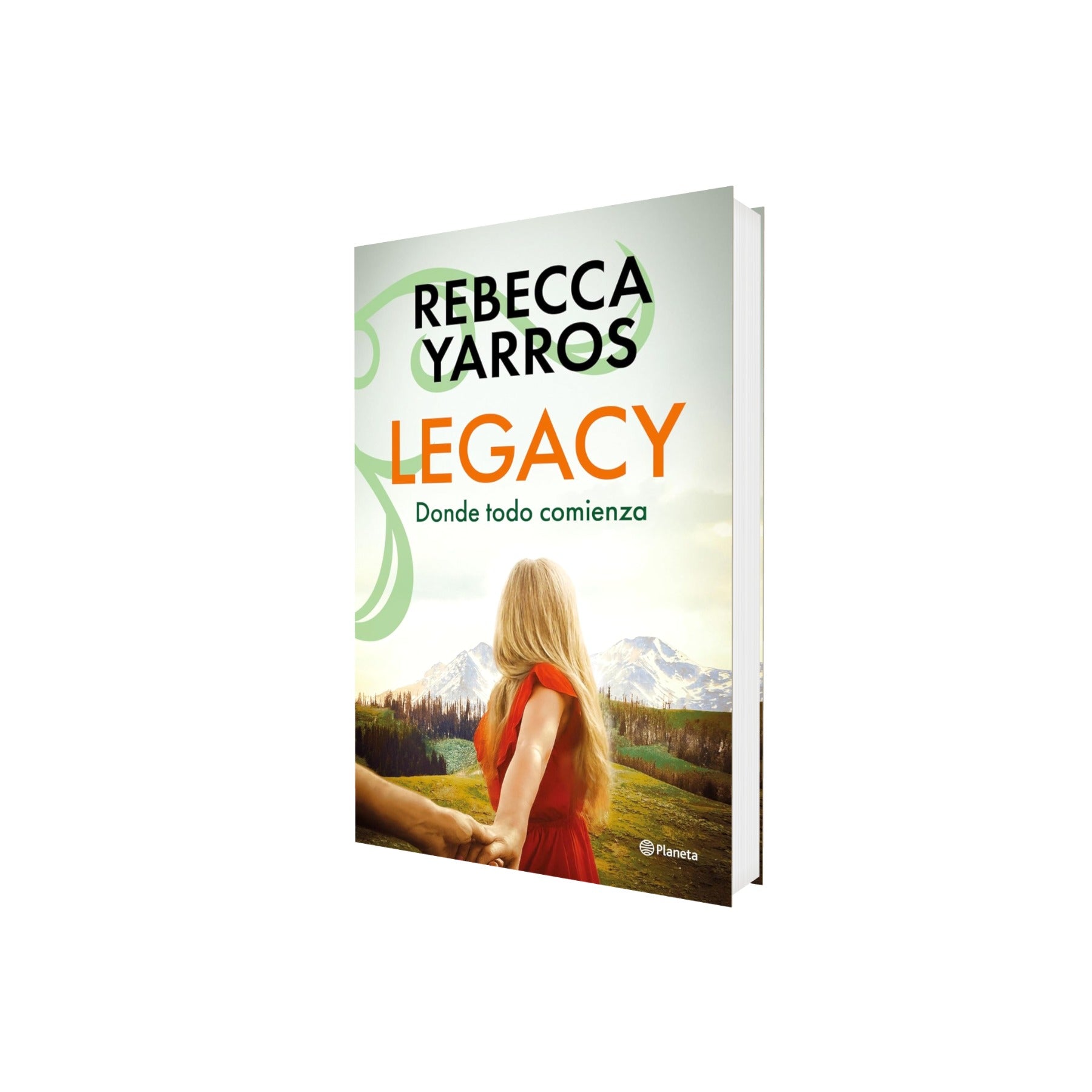 Portada de Libro Legacy Donde Todo Comienza [ Pasta Dura ] [ En Español ] Rebecca Yarros