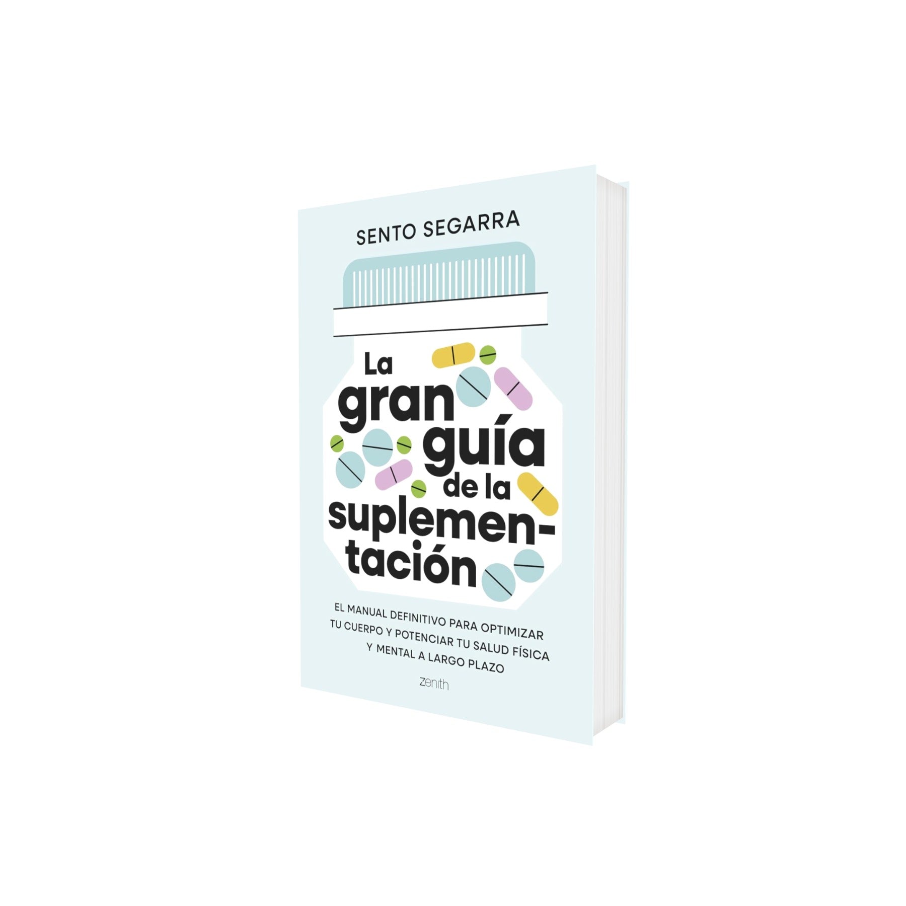 Portada de Libro La Gran Guía De La Suplementación Sento Segarra [ En Español ] Original