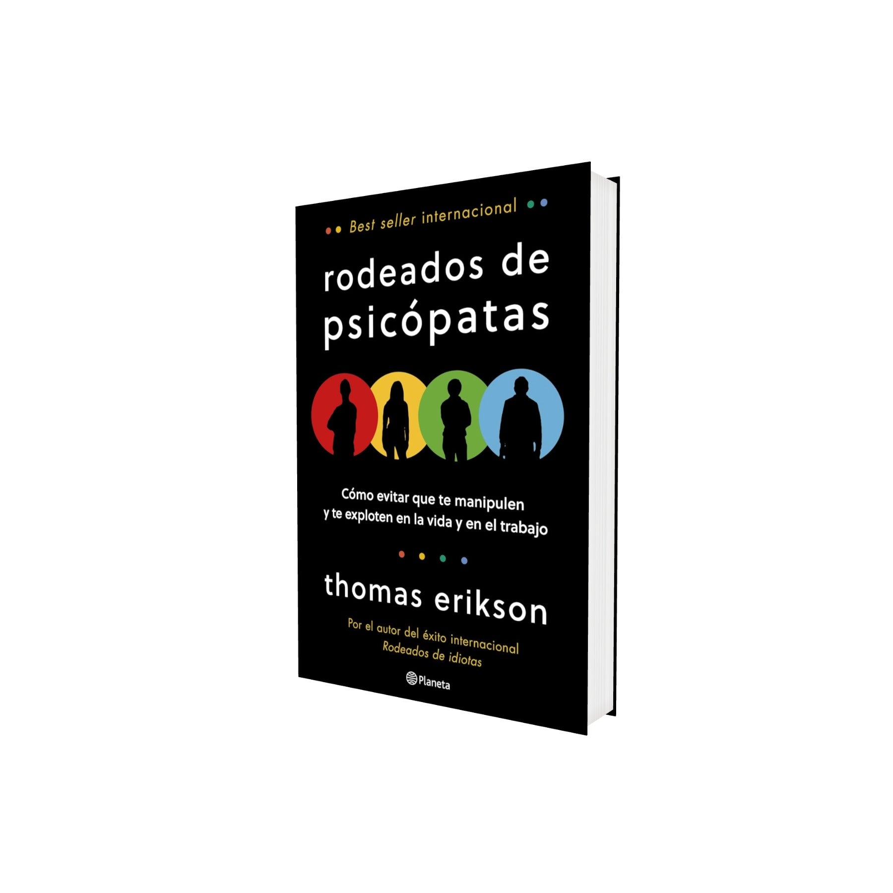 Portada de Libro Rodeados De Psicópatas Cómo Evitar Manipulación Thomas Erikson [ En Español ] Original