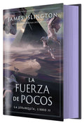 Portada de Libro La Fuerza De Pocos [ Pasta Dura ] [ En Español ] James Islington