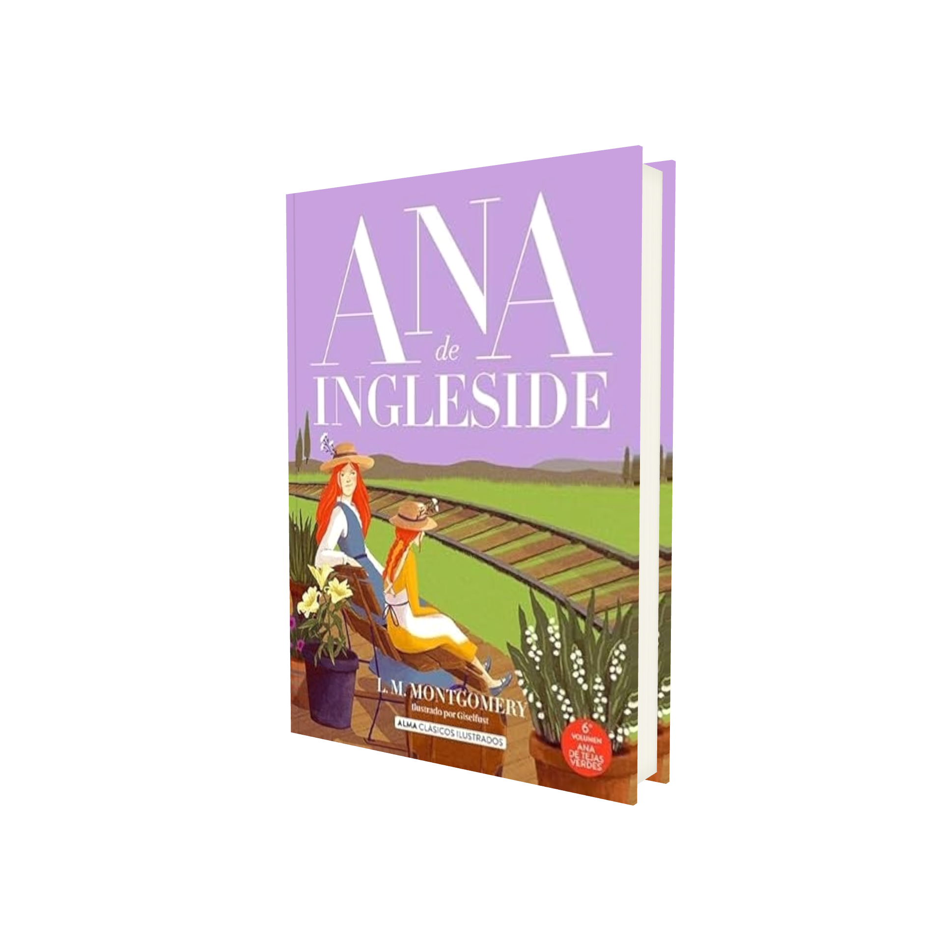 Portada de Libro Ana De Ingleside Clásicos Ilustrados [ Pasta Dura ] Lucy Maud Montgomery - Editorial Alma