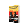 Portada de Libro Canciones de los muertos de Brandon Sanderson y Peter Orullian [ En Español ] Original