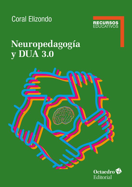 Portada de Libro Neuropedagogía Y DUA 3.0 Coral Elizondo Carmona [ En Español ] Original
