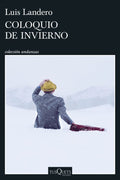 Portada de Libro Coloquio De Invierno Luis Landero [ En Español ] Original