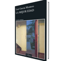 Portada de Libro La Mejor Edad Luis García Montero [ En Español ] Original