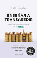 Portada de Libro Enseñar A Transgredir La Educación Como Práctica De La Libertad Bell Hooks [ En Español ] Original