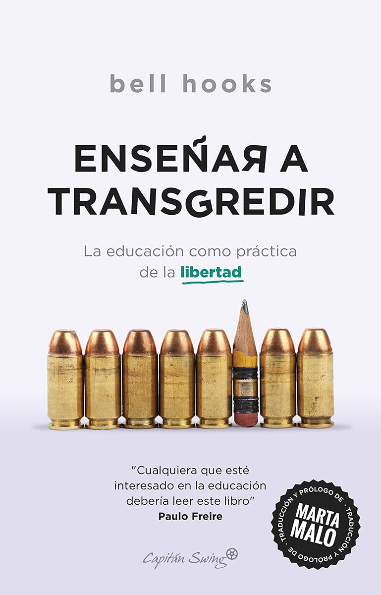 Portada de Libro Enseñar A Transgredir La Educación Como Práctica De La Libertad Bell Hooks [ En Español ] Original