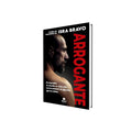 Portada de Libro Arrogante El Libro De Mentalidad De Isra Bravo [ En Español ] Original