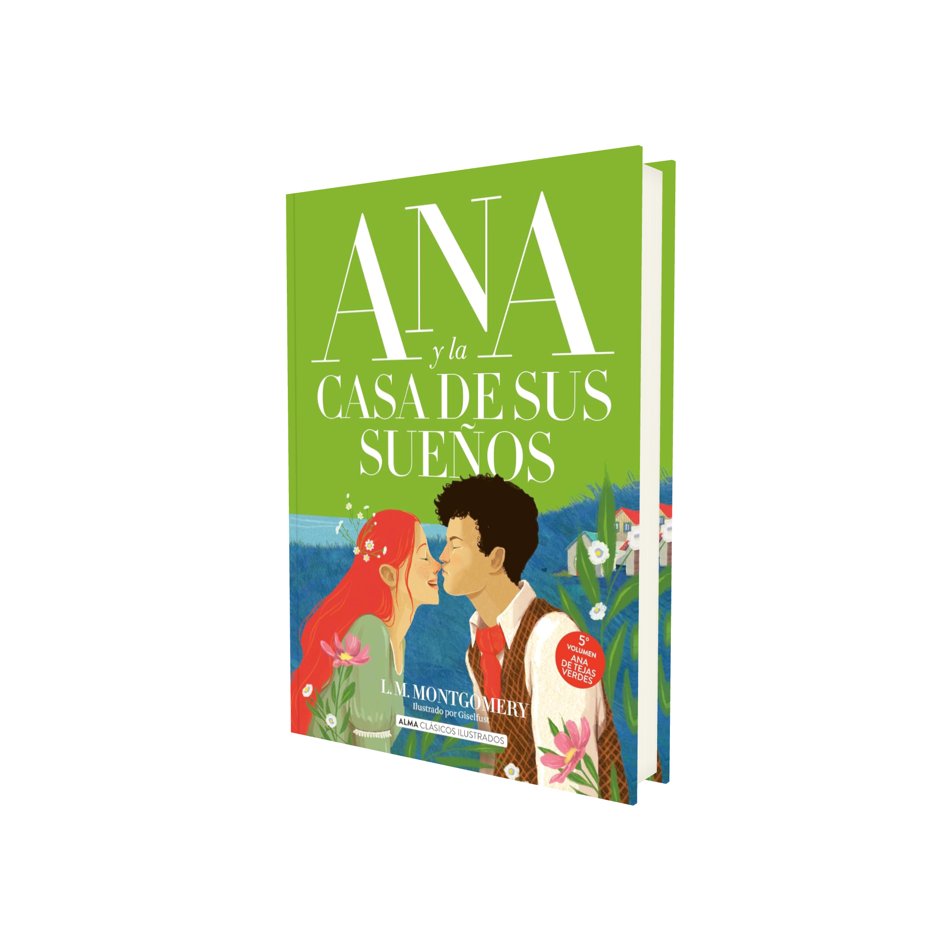 Portada de Libro Ana Y La Casa De Sus Sueños / Anne's House Of Dreams [ Pasta Dura ] Lucy Maud Montgomery - Editorial Alma