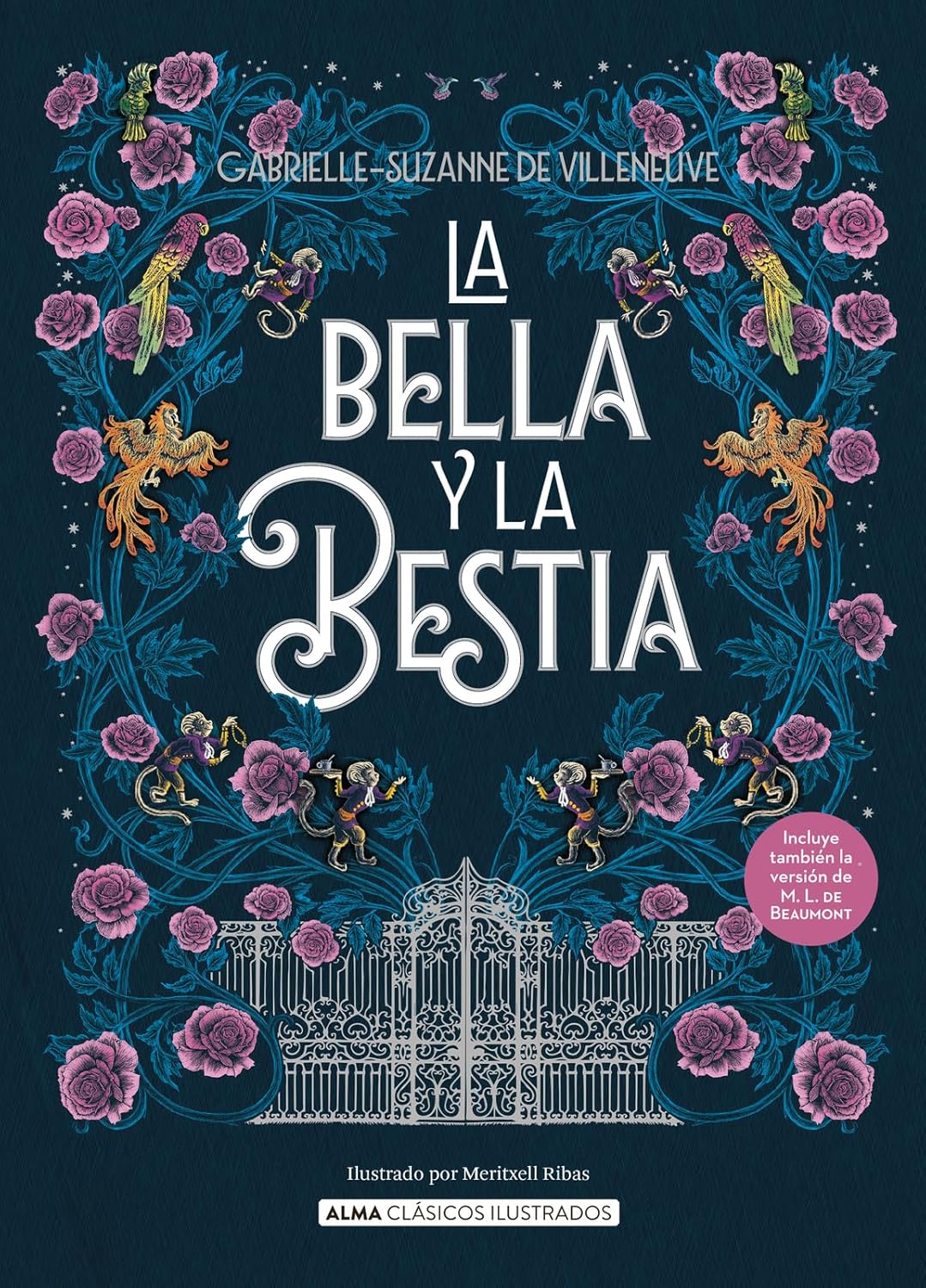 Portada de Libro La Bella Y La Bestia [ Pasta Dura ] [ En Español ] Gabrielle-Suzanne De Villeneuve, J. Leprince De Beaumont