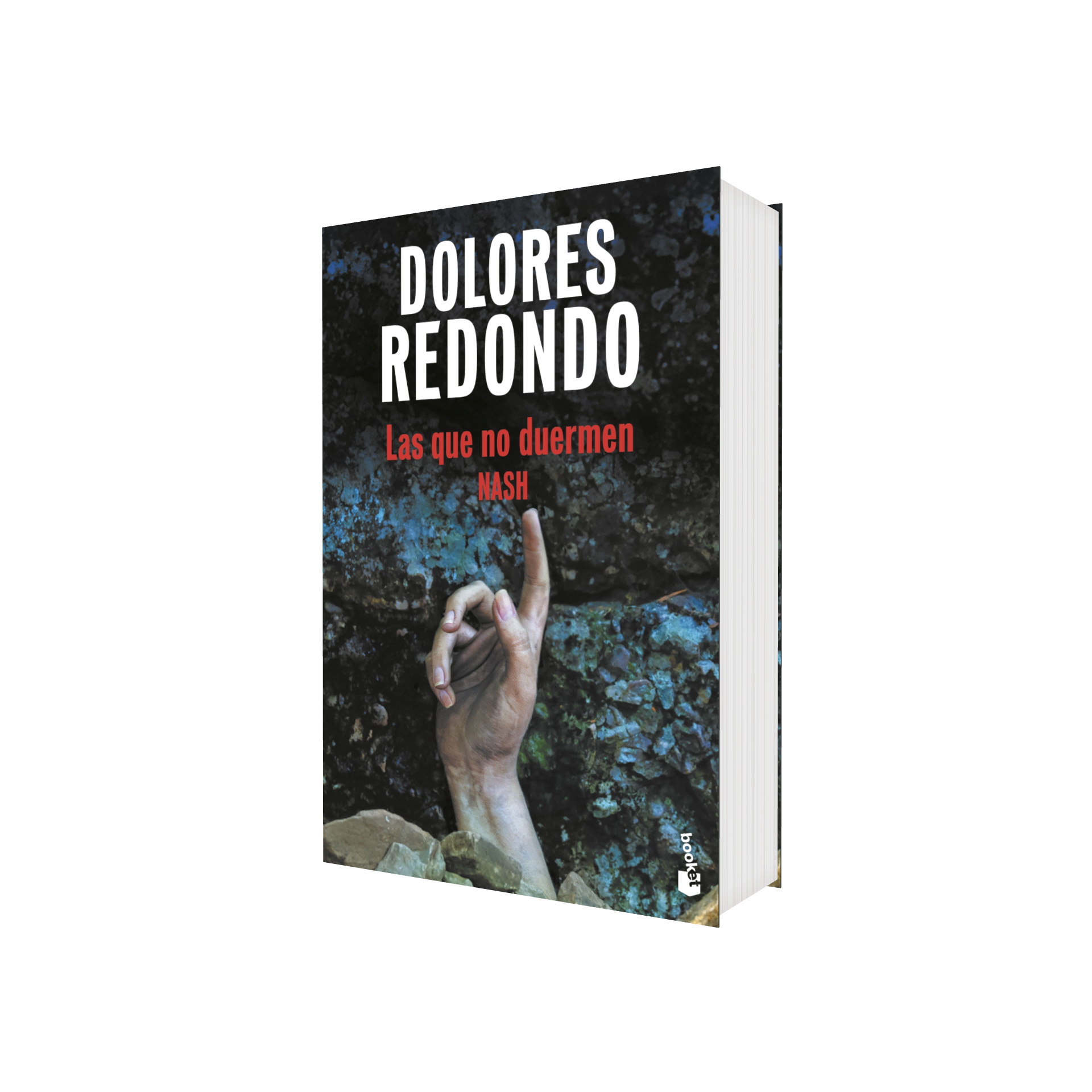 Portada de Libro Las Que No Duermen Nash Dolores Redondo [ En Español ] Original